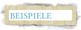 BEISPIELE